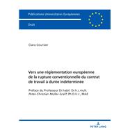 Vers une réglementation européenne de la rupture conventionnelle du contrat de travail à durée indéterminée