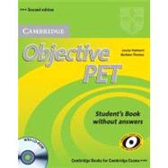 Objective PET Self-study Pack (Student's Book with answers with CD-ROM and Audio CDs(3))