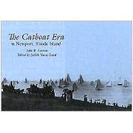 The Catboat Era In Newport, Rhode Island