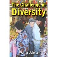 The Challenge of Diversity