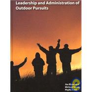 Leadership and Administration of Outdoor Pursuits