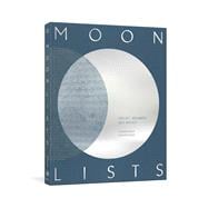 Moon Lists Questions and Rituals for Self-Reflection: A Guided Journal