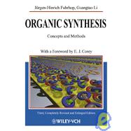 Organic Synthesis Concepts and Methods