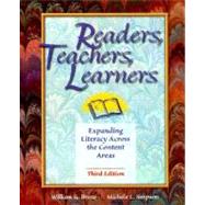 Readers, Teachers, Learners: Expanding Literacy Across the Content Areas