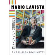 Mario Lavista Mirrors of Sounds
