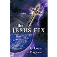 The Jesus Fix