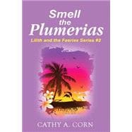 Smell the Plumerias