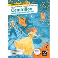 Cendrillon et autres contes d'héroïnes (Perrault, de Beaumont, Andersen, Gay-Para, Hampâté Bâ)