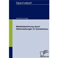 Mitarbeiterfuhrung Durch Stationsleitungen Im Krankenhaus