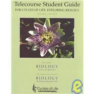 Telecourse Student Guide for Cycles of Life: Exploring Biology, 2nd