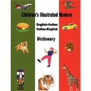 Children's Illustrated Modern English-italian/Italian-english Dictionary