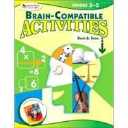 Brain-compatible Activities, Grades 3-5