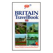 AAA Britain Travel Book : Scotland, Wales and Ireland
