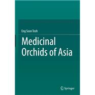 Medicinal Orchids of Asia