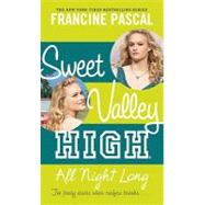 Sweet Valley High #5: All Night Long