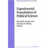 Experimental Foundations of Political Science
