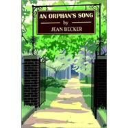 An Orphan's Song,9781418402730