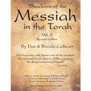 Shadows of the Messiah in the Torah