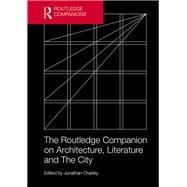 The Routledge Companion on Architecture, Literature and The City