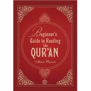 Beginner's Guide to Reading the Qur'an