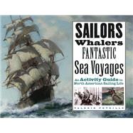 Sailors, Whalers, Fantastic Sea Voyages