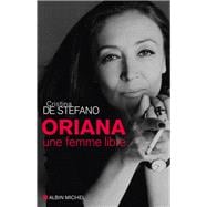 Oriana, une femme libre