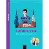 Celles et ceux qui ont transformé le monde - Simone Veil