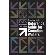 Prentice Hall Reference Guide for Canadian Writers
