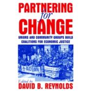 Partical Symmetries and Axiomatic Field Theory: V. 1: Axiomatic Field Theory: Unions and Community Groups Build Coalitions for Economic Justice