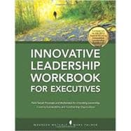 Innovative Leadership Workbook for Executives