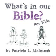 What’s in Our Bible?