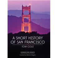 A Short History of San Francisco