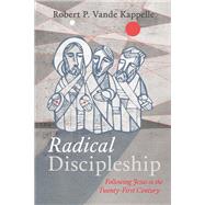 Radical Discipleship