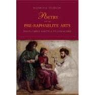 Poetry and the Pre-Raphaelite Arts : Dante Gabriel Rossetti and William Morris
