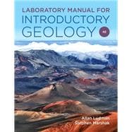 Laboratory Manual for Introductory Geology, Fourth Edition (includes access to Ebooks, Animations, & Videos, Earth 6e Guided Learning Activity).