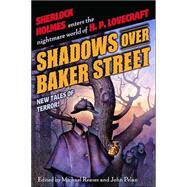 Shadows Over Baker Street New Tales of Terror!