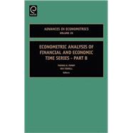 Econometric Analysis of Financial and Economic Time Series Part B