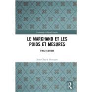 Le marchand et les poids et mesures