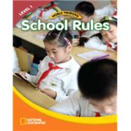 World Windows 1 (Social Studies): School Rules Content Literacy, Nonfiction Reading, Language & Literacy