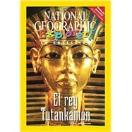 Explorer Books (Pathfinder Spanish Social Studies: World History): El rey tutankamon