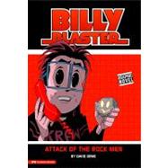Billy Blaster: Attack of the Rock Men