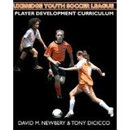 Uxbridge Youth Soccer League Player Development Curriculum