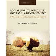 Social Policy for Child and Family Development