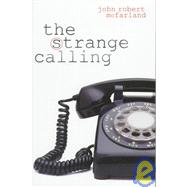 The Strange Calling