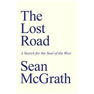 The Lost Road