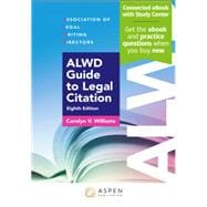 ALWD Guide to Legal Citation [Connected eBook with Study Center]