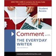Comment for the Everyday Writer