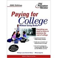 Paying for College Without Going Broke, 2003 Edition