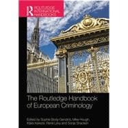 The Routledge Handbook of European Criminology