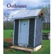Outhouse 2009 Weekly Engagement Calendar